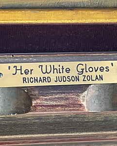 Richard Judson Zolan Original Painting titled “Her White Gloves”